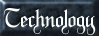 Technology